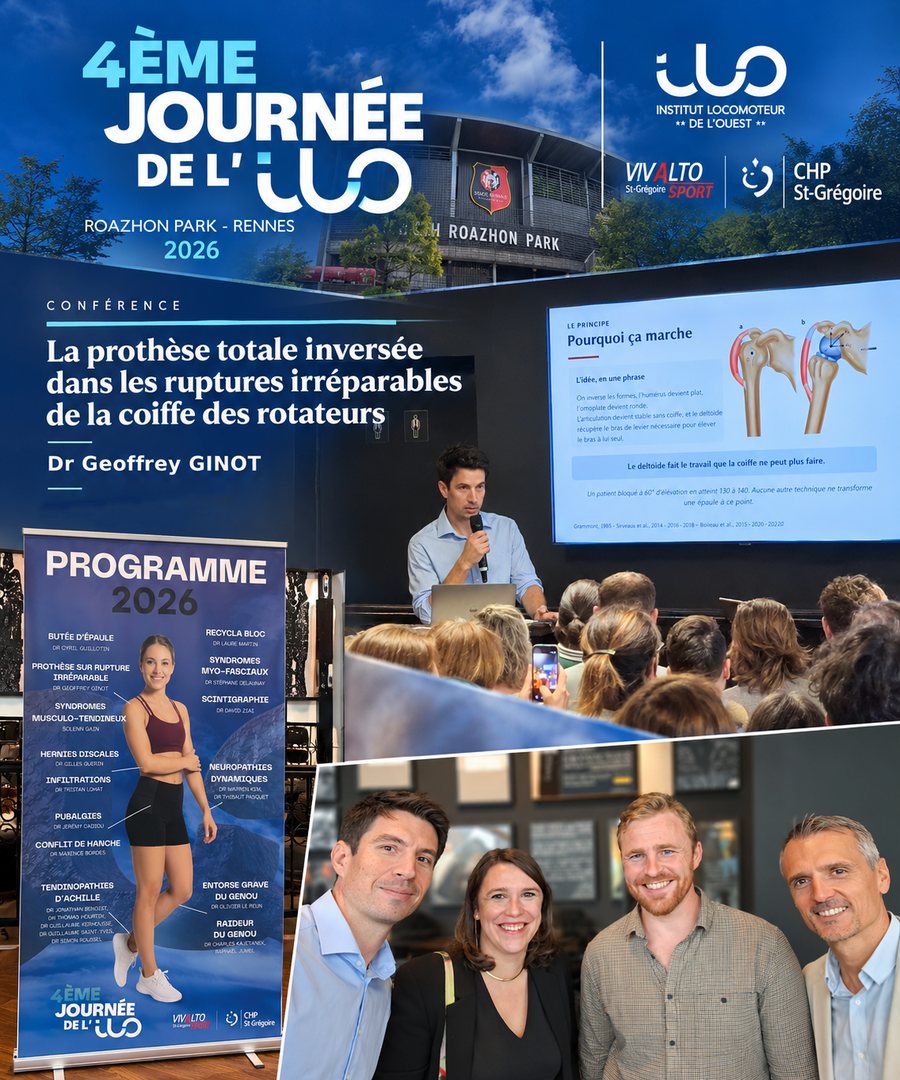 4e Journée de l'Institut Locomoteur de l'Ouest à Roazhon Park, Rennes — conférence du Dr Geoffrey Ginot sur la prothèse totale inversée dans les ruptures irréparables de la coiffe des rotateurs